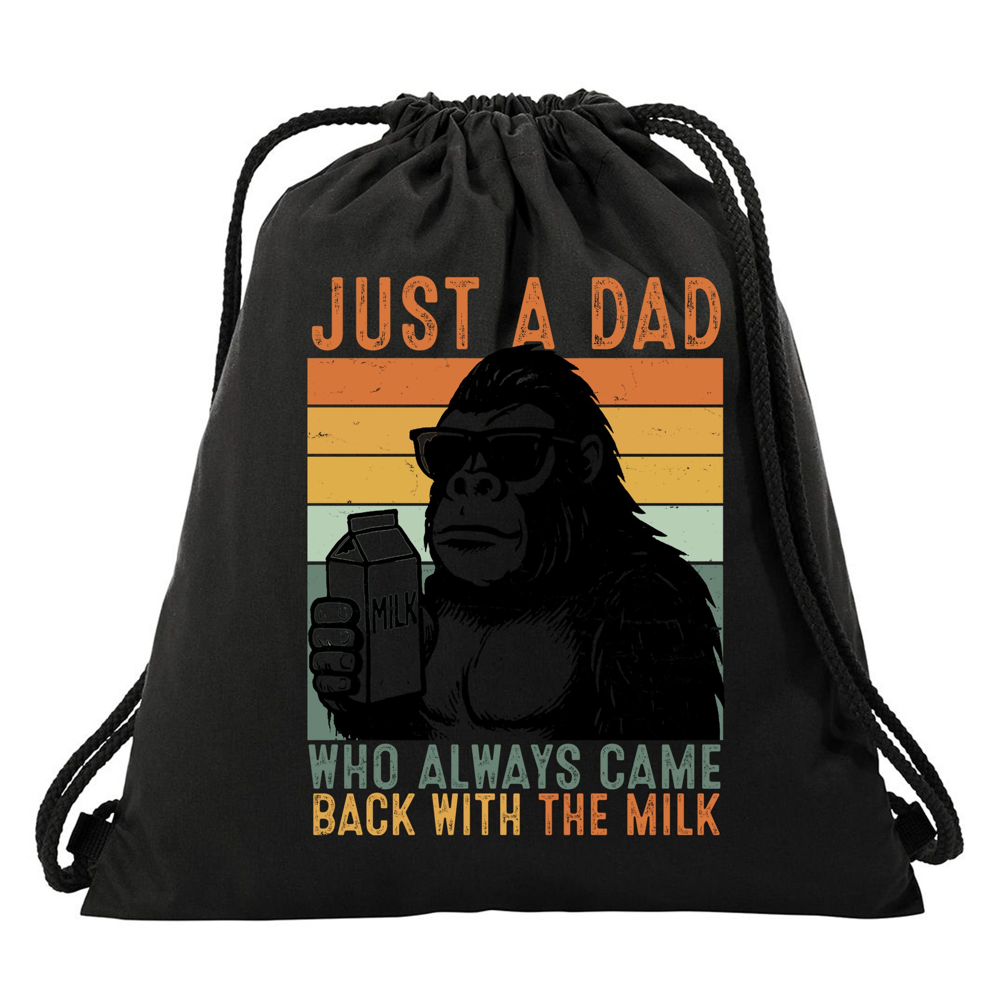 Bigfoot Just A Dad Who Always Came Back With The Milk Drawstring Bag