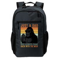 Bigfoot Just A Dad Who Always Came Back With The Milk Backpack