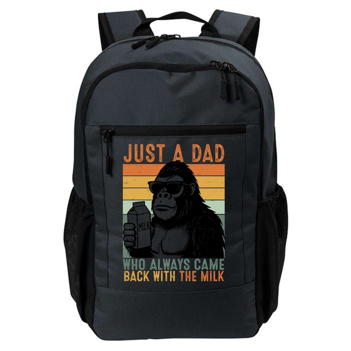 Bigfoot Just A Dad Who Always Came Back With The Milk Backpack