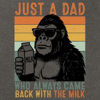 Bigfoot Just A Dad Who Always Came Back With The Milk Cotton Canvas Backpack