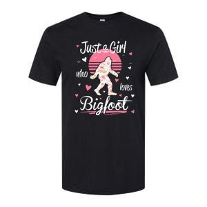 Bigfoot Just A Girl Who Loves Bigfoot Softstyle CVC T-Shirt