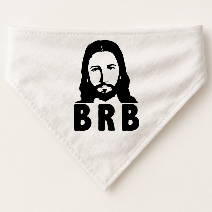 BRB Jesus Be Right Back USA-Made Doggie Bandana