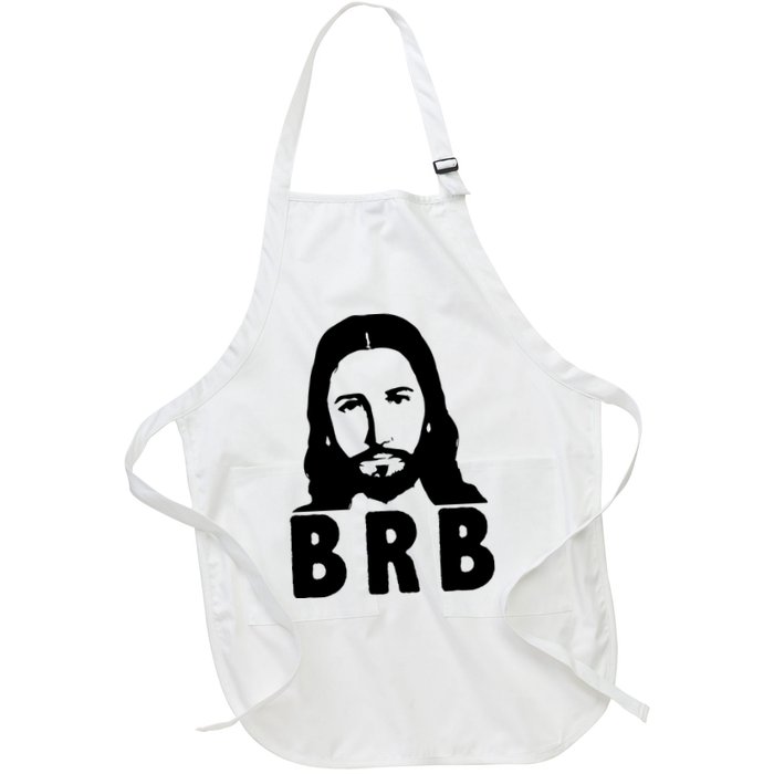 BRB Jesus Be Right Back Apron