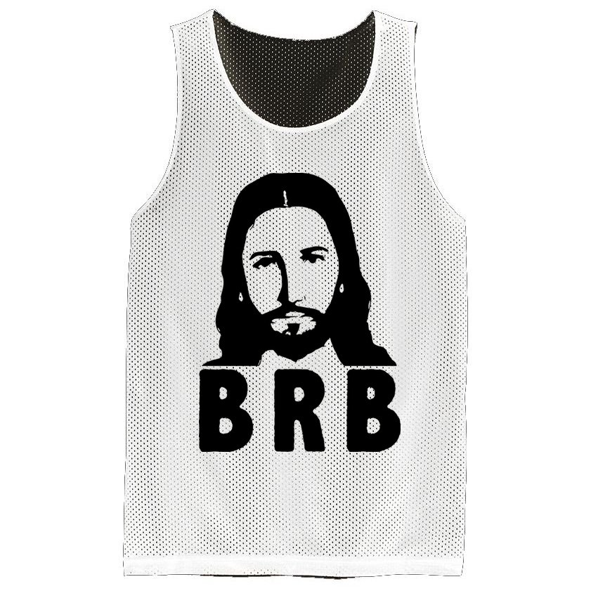 BRB Jesus Be Right Back Mesh Reversible Basketball Jersey Tank