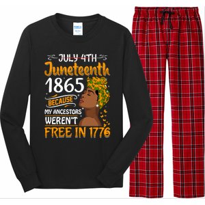 Black Junenth Because My Ancestor WerenT Free 1776 Gift Long Sleeve Pajama Set