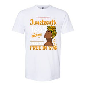 Black Junenth Because My Ancestor WerenT Free 1776 Gift Softstyle CVC T-Shirt