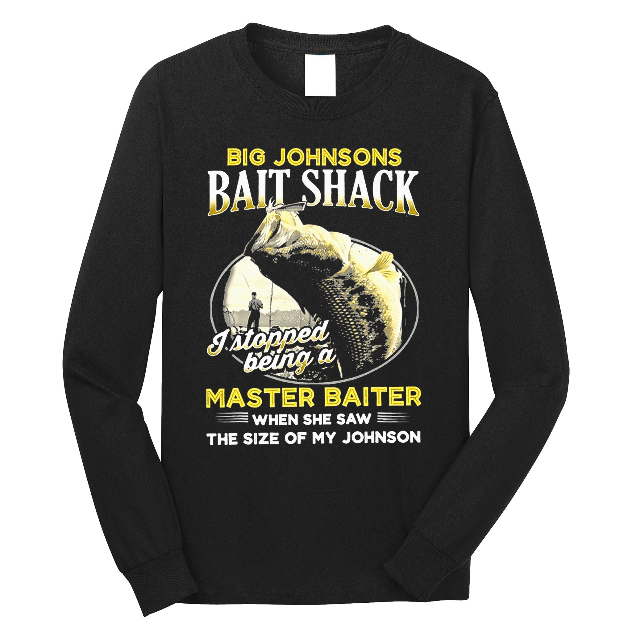 Big Johnsons Bait Shack Long Sleeve Shirt