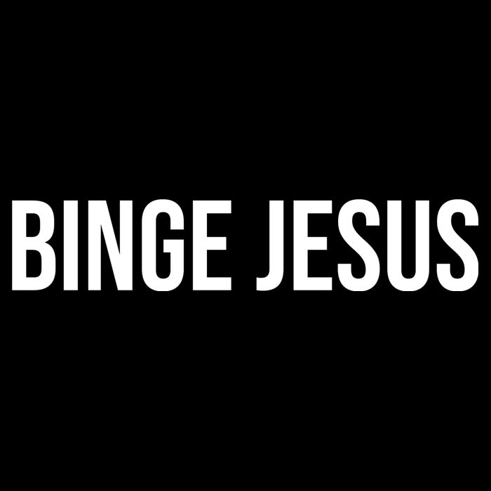 Binge Jesus Sustainable Bucket Hat