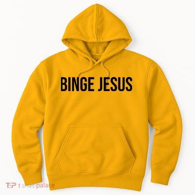 Binge Jesus Hoodie