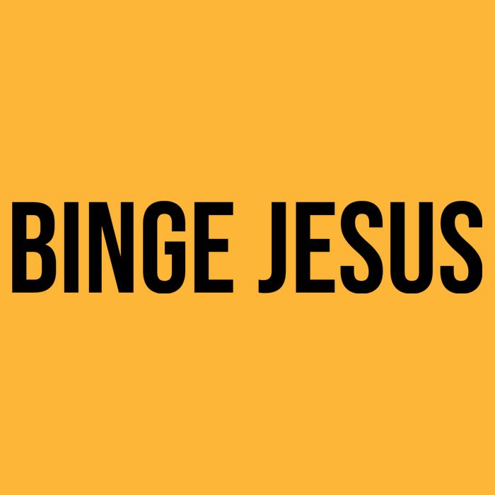 Binge Jesus T-Shirt