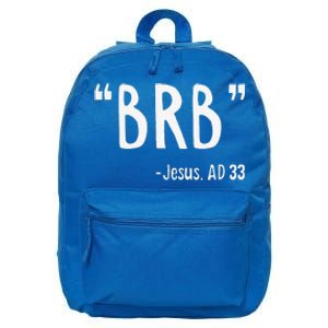 BRB Jesus Christ Resurrection Christianity Gospel Christian 16 in Basic Backpack