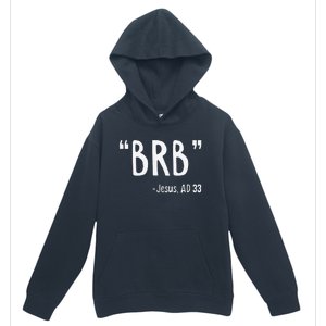 BRB Jesus Christ Resurrection Christianity Gospel Christian Urban Pullover Hoodie