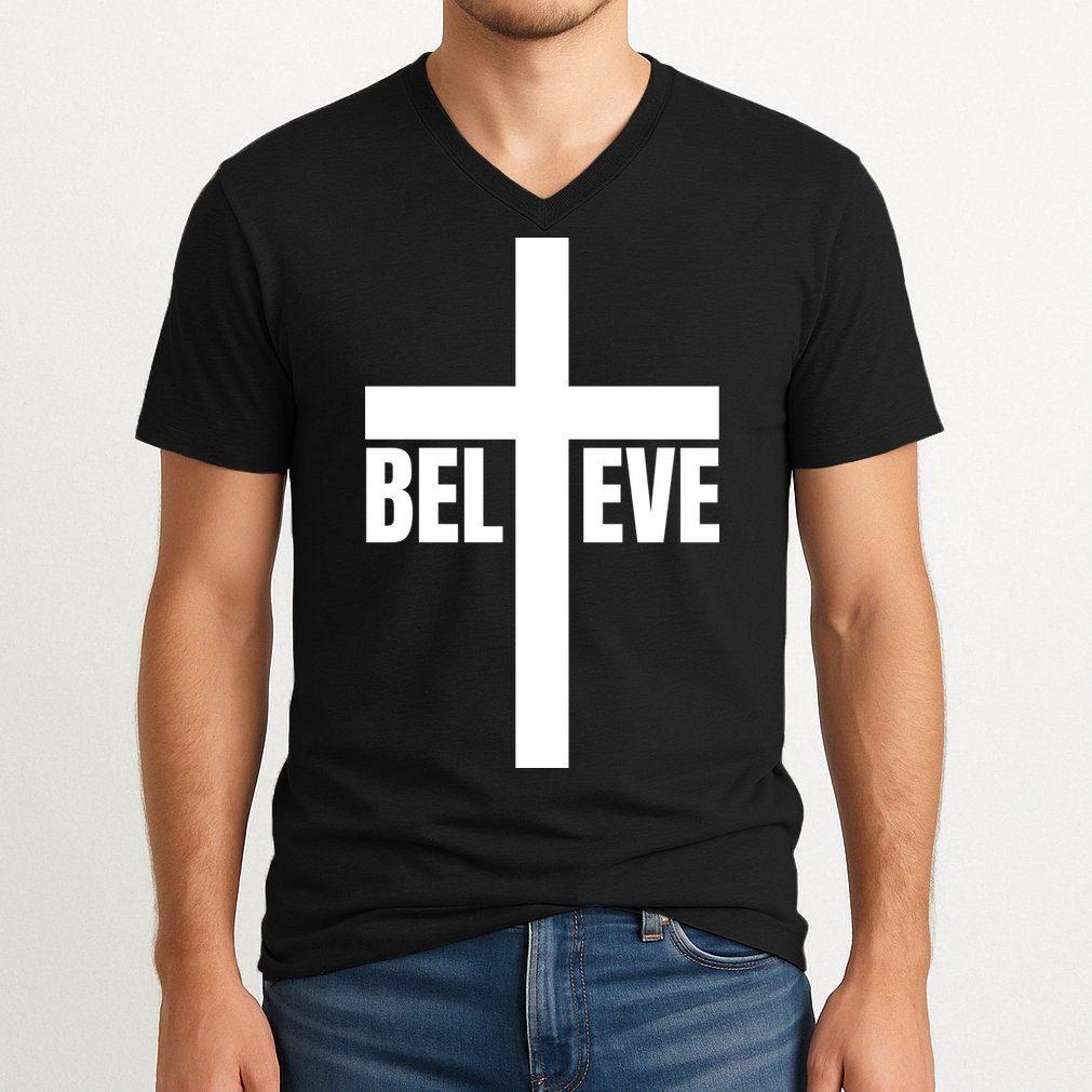 Believe Jesus Christ Cross Easter Faith V-Neck T-Shirt