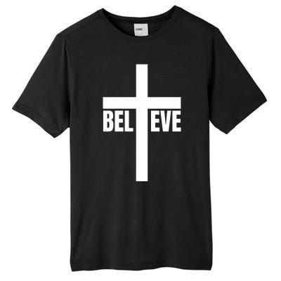 Believe Jesus Christ Cross Easter Faith Tall Fusion ChromaSoft Performance T-Shirt