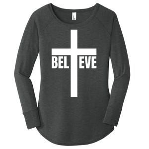 Believe Jesus Christ Cross Easter Faith Women's Perfect Tri Tunic Long Sleeve Shirt