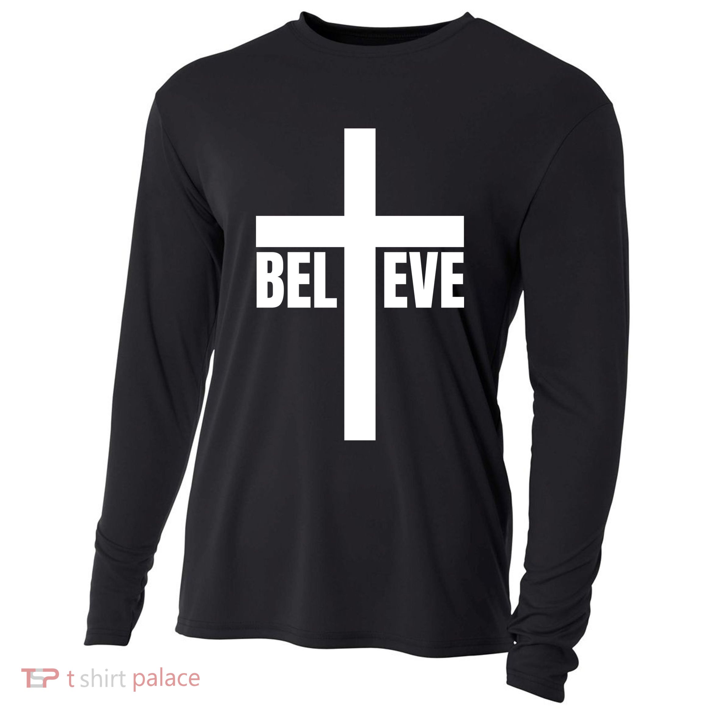 Believe Jesus Christ Cross Easter Faith Cooling Performance Long Sleeve Crew
