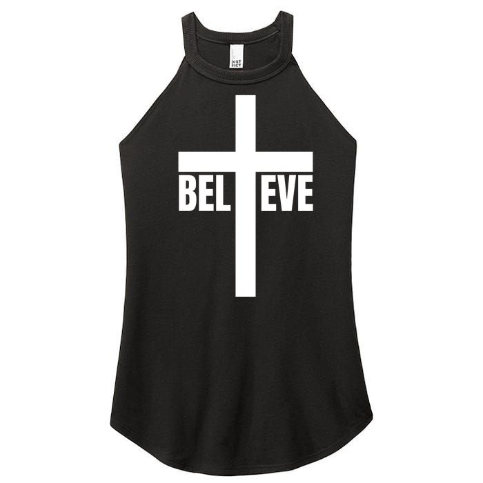 Believe Jesus Christ Cross Easter Faith Women's Perfect Tri Rocker Tank