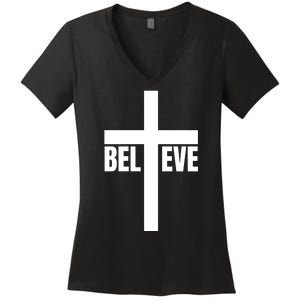 Believe Jesus Christ Cross Easter Faith Women's V-Neck T-Shirt