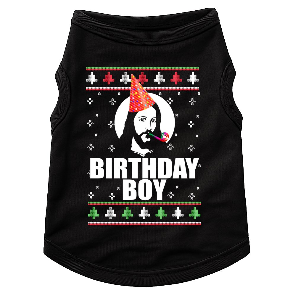 Birthday ! Jesus Christ Funny Ugly Christmas Meme Gift Doggie Tank