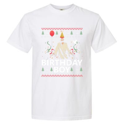 Birthday Jesus Christ Christmas Sweater Funny Jesus Gift Garment-Dyed Heavyweight T-Shirt