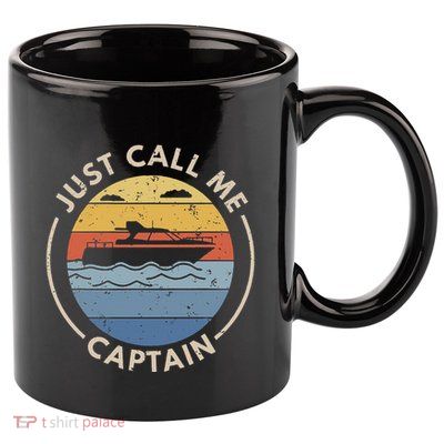 Boat Just Call Me Captain 11oz C Handle Ceramic Mug