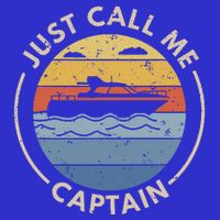 Boat Just Call Me Captain Tank Top