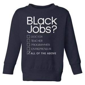 Black Job Definition Black Politics Black Professionals Toddler Sweatshirt