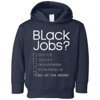 Black Job Definition Black Politics Black Professionals Toddler Hoodie