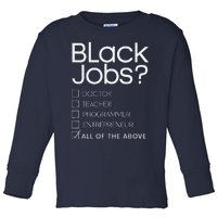 Black Job Definition Black Politics Black Professionals Toddler Long Sleeve Shirt