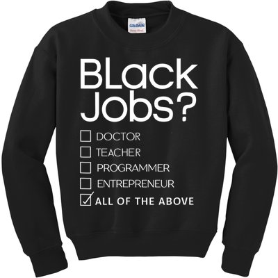 Black Job Definition: Black Politics Black Professionals Kids Sweatshirt