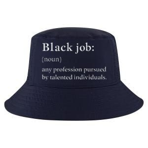 Black Job Definition Black Politics Black Professionals Cool Comfort Performance Bucket Hat