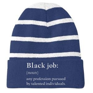 Black Job Definition Black Politics Black Professionals Striped Beanie with Solid Band