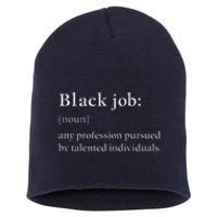 Black Job Definition Black Politics Black Professionals Short Acrylic Beanie