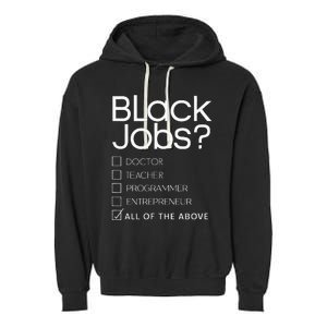 Black Job Definition Black Politics Black Professionals Garment-Dyed Fleece Hoodie