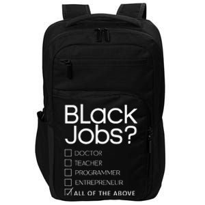 Black Job Definition Black Politics Black Professionals Impact Tech Backpack