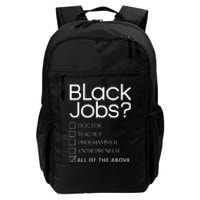 Black Job Definition Black Politics Black Professionals Daily Commute Backpack