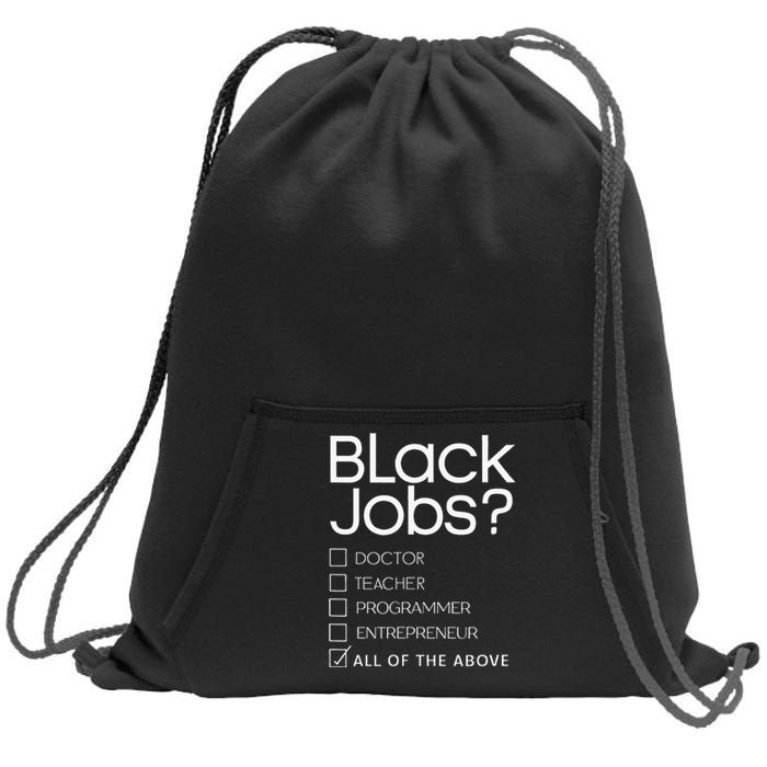 Black Job Definition Black Politics Black Professionals Sweatshirt Cinch Pack Bag