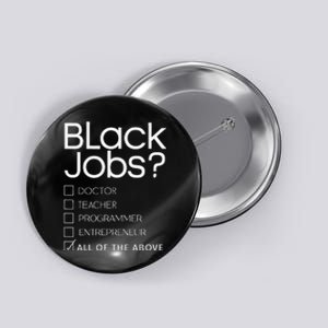 Black Job Definition Black Politics Black Professionals Button