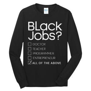 Black Job Definition Black Politics Black Professionals Tall Long Sleeve T-Shirt