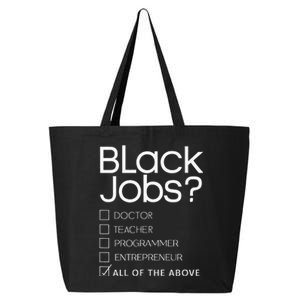 Black Job Definition Black Politics Black Professionals 25L Jumbo Tote