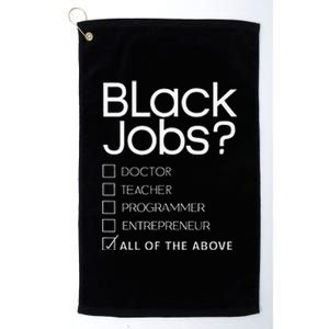 Black Job Definition Black Politics Black Professionals Platinum Collection Golf Towel