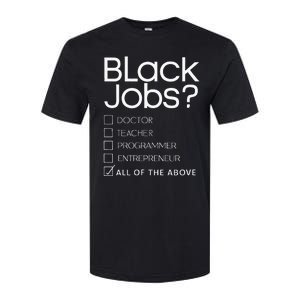 Black Job Definition Black Politics Black Professionals Softstyle CVC T-Shirt