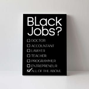 Black Job Definition Black Politics Black Professionals Canvas