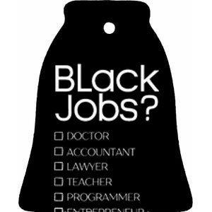 Black Job Definition Black Politics Black Professionals Ceramic Bell Ornament