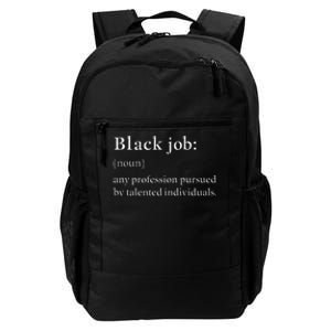 Black Job Definition Black Politics Black Professionals Daily Commute Backpack