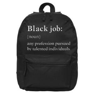 Black Job Definition Black Politics Black Professionals 16 in Basic Backpack