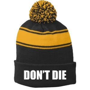 Bryan Johnson DonT Die Stripe Pom Pom Beanie