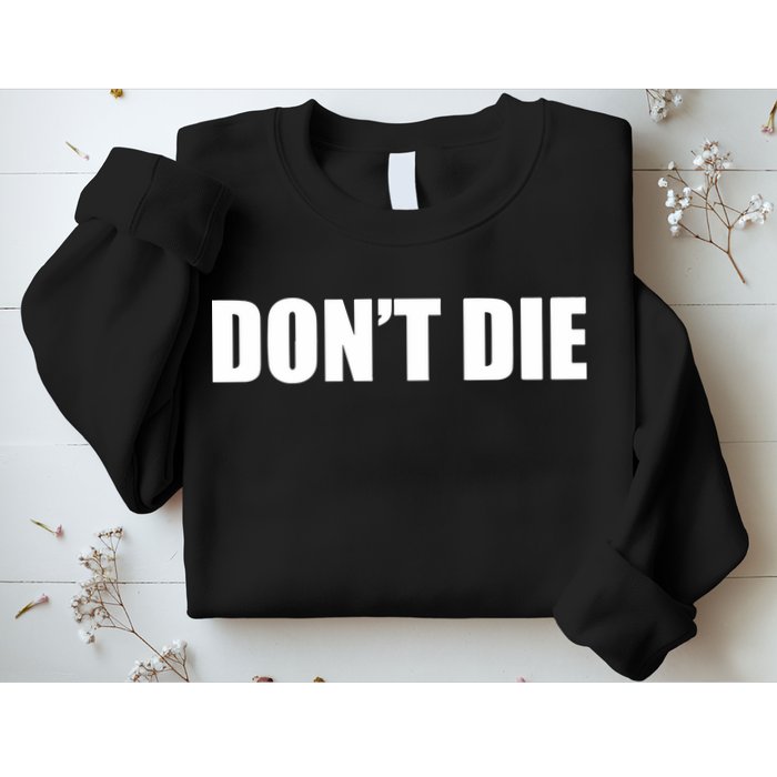 Bryan Johnson DonT Die Sweatshirt
