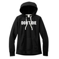 Bryan Johnson DonT Die Women's Fleece Hoodie