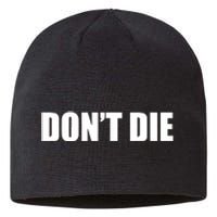 Bryan Johnson DonT Die Sustainable Beanie